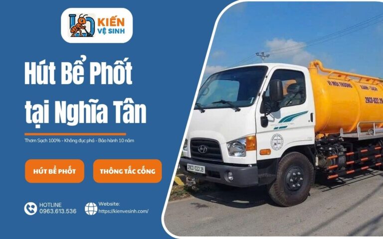 Hút bể phốt tại Nghĩa Tân 24/24 Giá Rẻ, Trọn Gói, Bảo hành 5 năm 44 Dịch vụ hút bể phốt tại Nghĩa Tân của Kiến Vệ Sinh