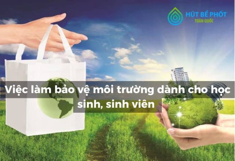 Những việc làm bảo vệ môi trường
