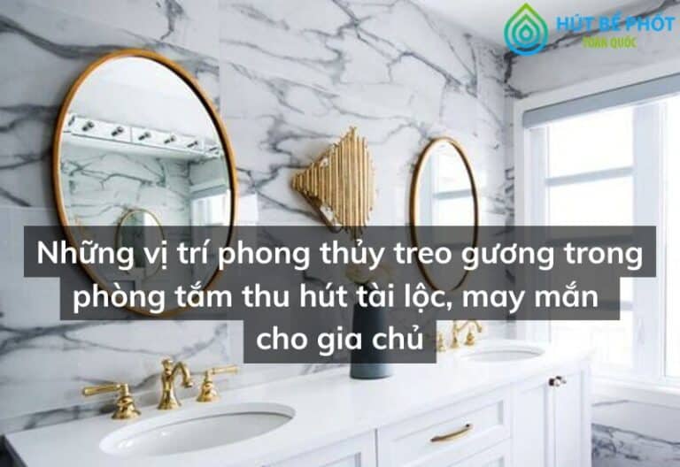 5 vị trí phong thủy treo gương trong phòng tắm bạn nên biết 3 phong thủy treo gương trong phòng tắm