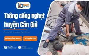 Dịch vụ thông cống nghẹt huyện Cần Giờ