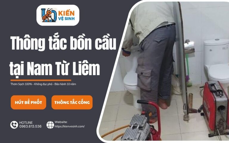 Dịch vụ thông tắc bồn cầu tại Nam Từ Liêm