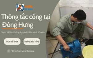 Thông tắc cống tại Đông Hưng trọn gói, giá rẻ,