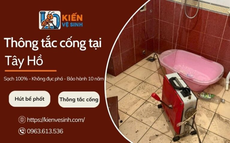 Dịch vụ thông tắc cống tại Tây Hồ