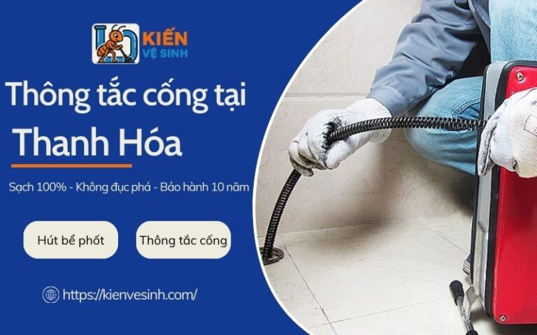 Thợ thông Tắc Cống Tại Thanh Hóa 24/7 Uy Tín Giá Rẻ LH: 0963.613.536 6 Dịch vụ thông tắc cống tại Thanh Hóa